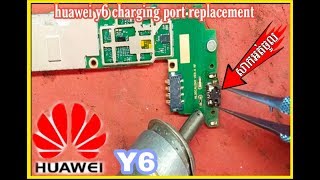 huawei y6 charging port replacement