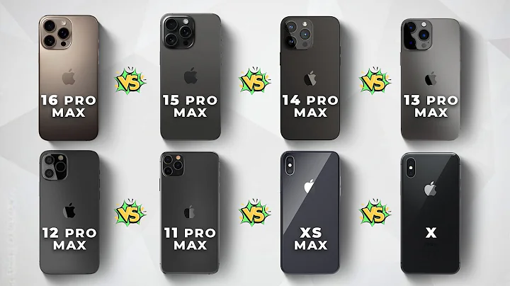 iPhone Pro Max Comparison: 16 vs 15 vs 14 vs 13 vs 12 vs 11, XS & X