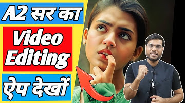 Viral वीडियो को ऐसे करते हैं Edit 🔥 A2 सर ने बताया 😱| A2 Motivation Vibes | Best Editing App #a2sir