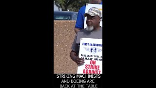 Striking machinists, Boeing back at the bargaining table