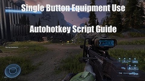 Halo Infinite - One button Equipment Usage | AutoHotkey Script Guide