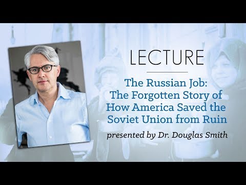 The Russian Job: The Forgotten Story of How the United States Saved the Soviet Union from Ruin