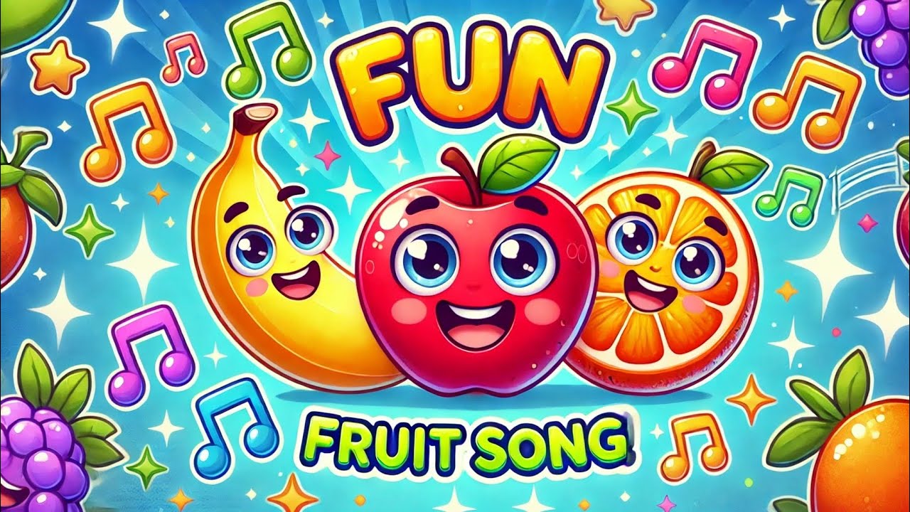 "Fun Fruit Song for Kids | Learn Fruits with Catchy Music!" | Come On ...
