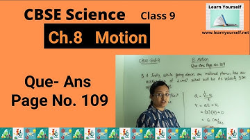 CBSE Std-9 Science Ch-8 Que Ans Page no.109 || Motion  in text questions