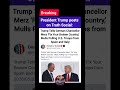 Trump latest Post of social media