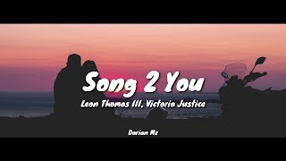 Leon Thomas III, Victoria Justice - Song 2 You / Letra (Español/English)