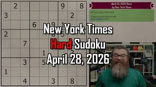 NYT Hard Sudoku Walkthrough | April 28, 2026