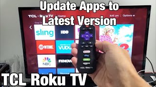 Tcl Roku Tv How To Update Apps To Latest Software Version