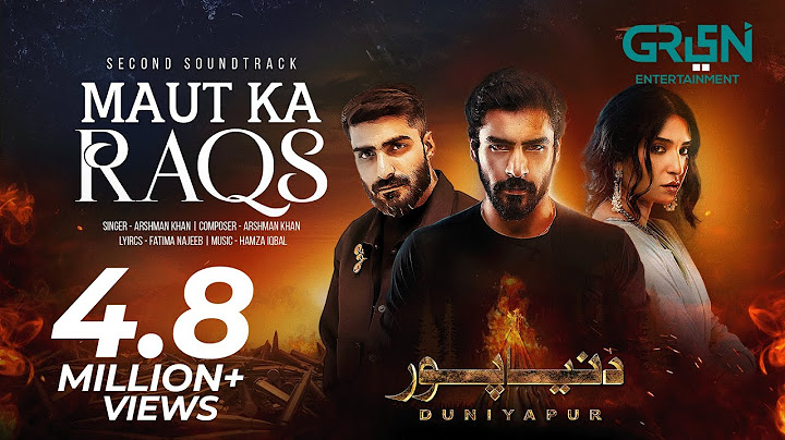 DuniyaPur OST 🎶 Maut Ka Raqs | Arshman Khan & Fatima Najeeb | Ft. Khushhal Khan & Ramsha Khan