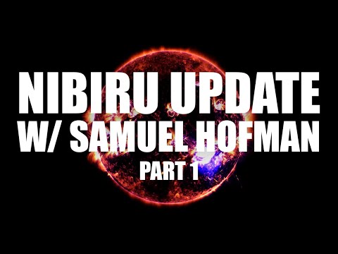 Nibiru System Update with Samuel Hofman Part 1 | Radio Wasteland