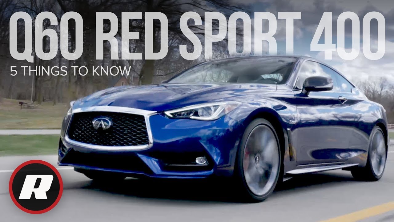 2019 Infiniti Q60 Red Sport 400: 5 things to know about this luxury coupe