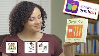 SEN Story Time | Stories with Symbols | Dear Zoo