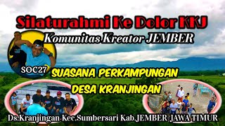 Silaturahmi Ke Dolor KKJ‼️Komunitas Kreator JEMBER||Suasana Perkampungan Ds Kranjingan~Video Drone