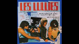 Les Lullies - Mauvaise Foi (Full Album)