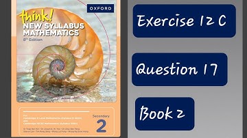 Exercise 12C (Sets and probability) Question 17 Think New Syllabus Mathematics 8Th Edition Book 2