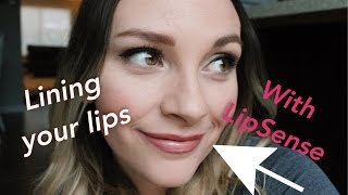 How to line you lips using LIPSENSE