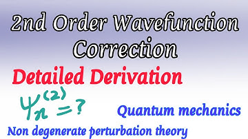 2nd Order Wavefunction Correction - nondegenrate perturbation theory - Quantum mechanics