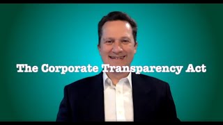 What is The Corporate Transparency Act - We explain the CTA that goes into effect in January 2024.