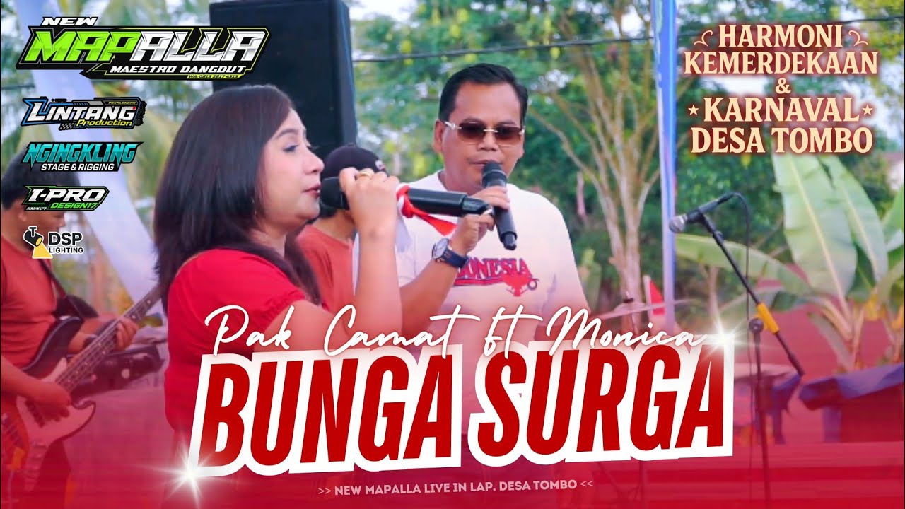 12 BUNGA SURGA | PAK CAMAT Ft MONICA | NEW MAPALLA (HARMONI KEMERDEKAAN DS. TOMBO)