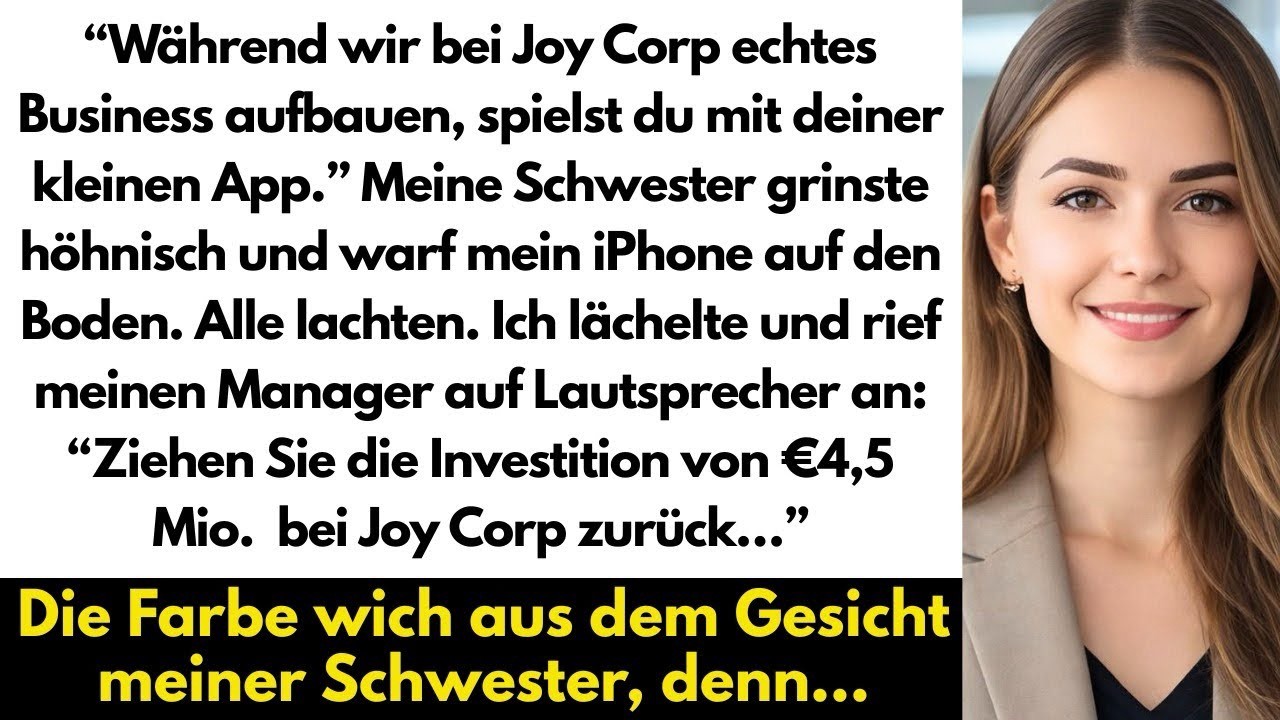 Meine Schwester Verspottete Mein App System Und Warf Mein iPhone Auf Den Boden  Zehn Minuten Spät