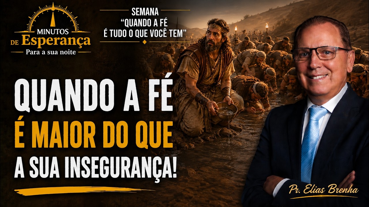 Quando a Fe e Maior do Que a Sua Inseguranca!