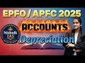 Accounts Part 7 | Depreciation – Meaning | UPSC EPFO APFC 2025 Lecture Series