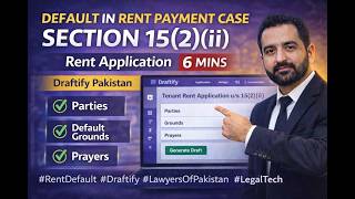 Rent Application under Section 15(2)(ii) – Default in Payment of Rent | Draftify Legal Automation