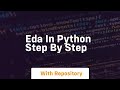 Step-by-Step Guide to Performing EDA in Python 🧪