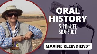 Oral History: Maxine Kleindienst Snapshot