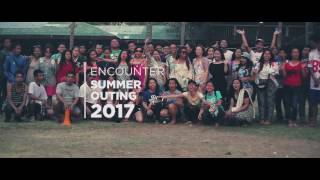 Encounter Summer Outing 2017 - Teaser