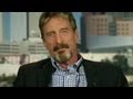 John McAfee: I'm Behind Edward Snowden