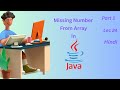 Find Missing Number From An Array Using for Loop Part1 In Java Programming In Hindi Lecture 24