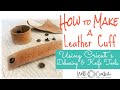 How to Deboss & Cut a Leather Cuff with the Cricut Maker