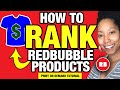 Improve Your RedBubble Rankings & Sell More T-Shirts / Products (Print on Demand)