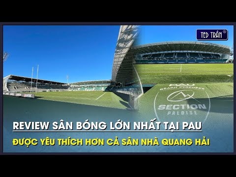 Video Khám phá sân bóng lớn nhất tại Pau mà không phải là... - youtube