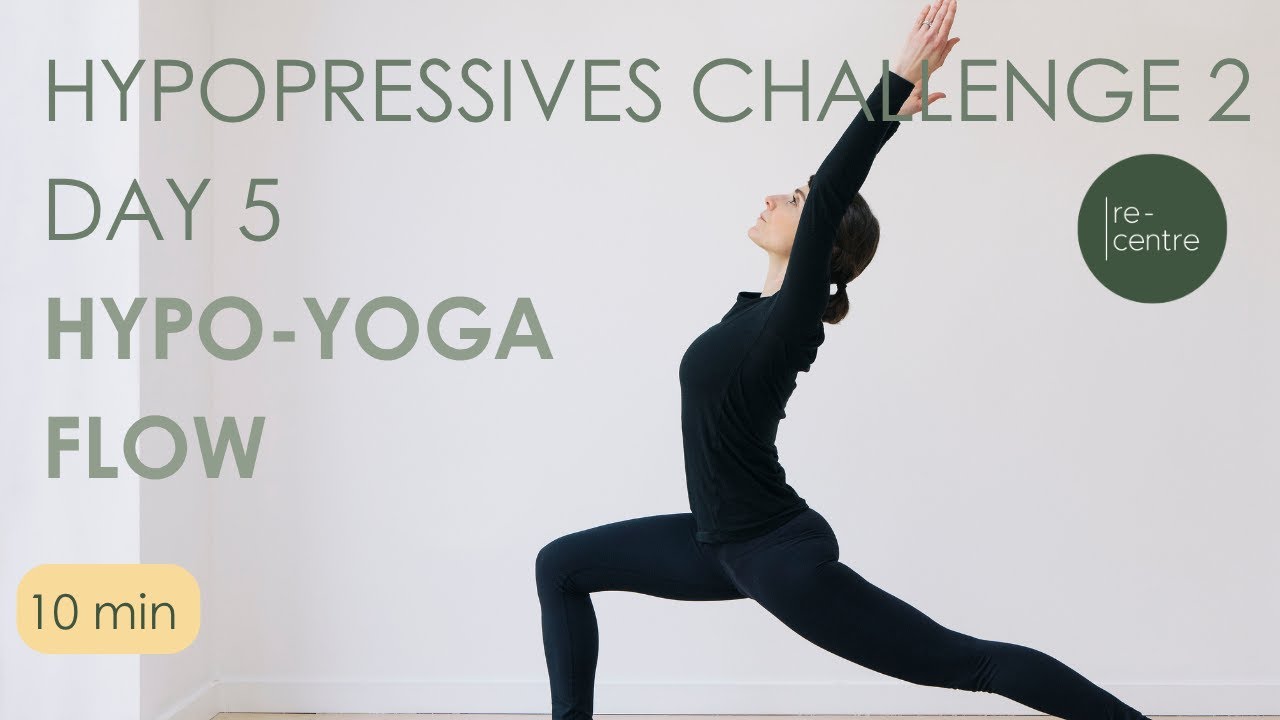 Испытание на подавление 2 | День 5 Гипо-йога-флоу