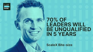 70% of Leaders Will Be UNQUALIFIED in a Few Years | Rasmus Hougaard | ScaleX Insider
