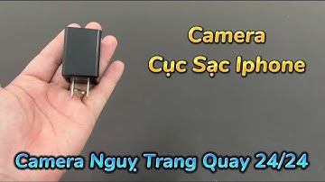 Cách Cài Đặt Camera Nguỵ Trang Cục Sạc Iphone Chi Tiết Nhất , Camera Cốc Sạc Iphone Wifi Mới Nhất