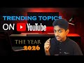 2026 Trending වෙන topics. Youtube content හදන්න topics හොයන අයට.
