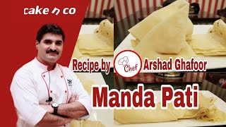 Manda pati ( samosa sheets ) recipe by Cake n co
