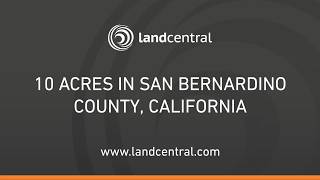 Property 15943: 10 acres in San Bernardino County, CA