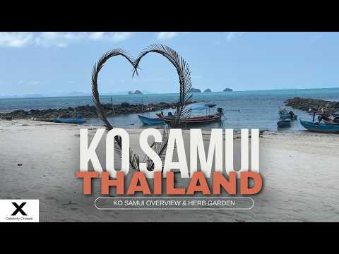 Ko Samui Thailand - Celebrity Solstice - Small Group: Ko Samui Overview & Herb Garden Excursion