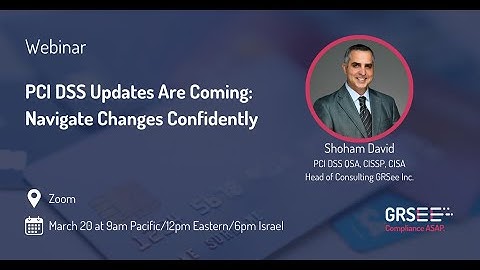Webinar: 2025 PCI DSS Changes