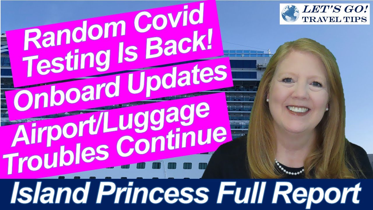 CRUISE NEWS! RANDOM COVID TESTING IS BACK LOTS OF UPDATES & HELPFUL TIPS NCL SHIP ITINERARY CHANGES