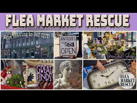 COME WITH ME TO BAY CITY TO SHOP THE ANTIQUE SHOPS & THRIFT STORES FOR THRIFTED HOME DECOR FINDS!