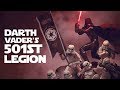 History of the 501st Legion: Vader's Fist