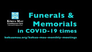 Funerals and Memorials in the times of COVID-19 in Hawaii