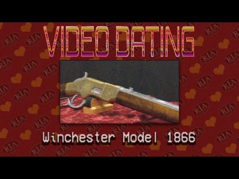RIAC Video Dating: Winchester 1866