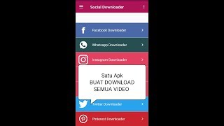 Satu Apk Bisa Download Video FB, Youtube, IG, WA Dan Lain2