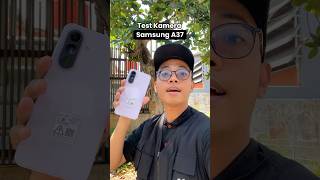 TEST KAMERA SAMSUNG A37 5G